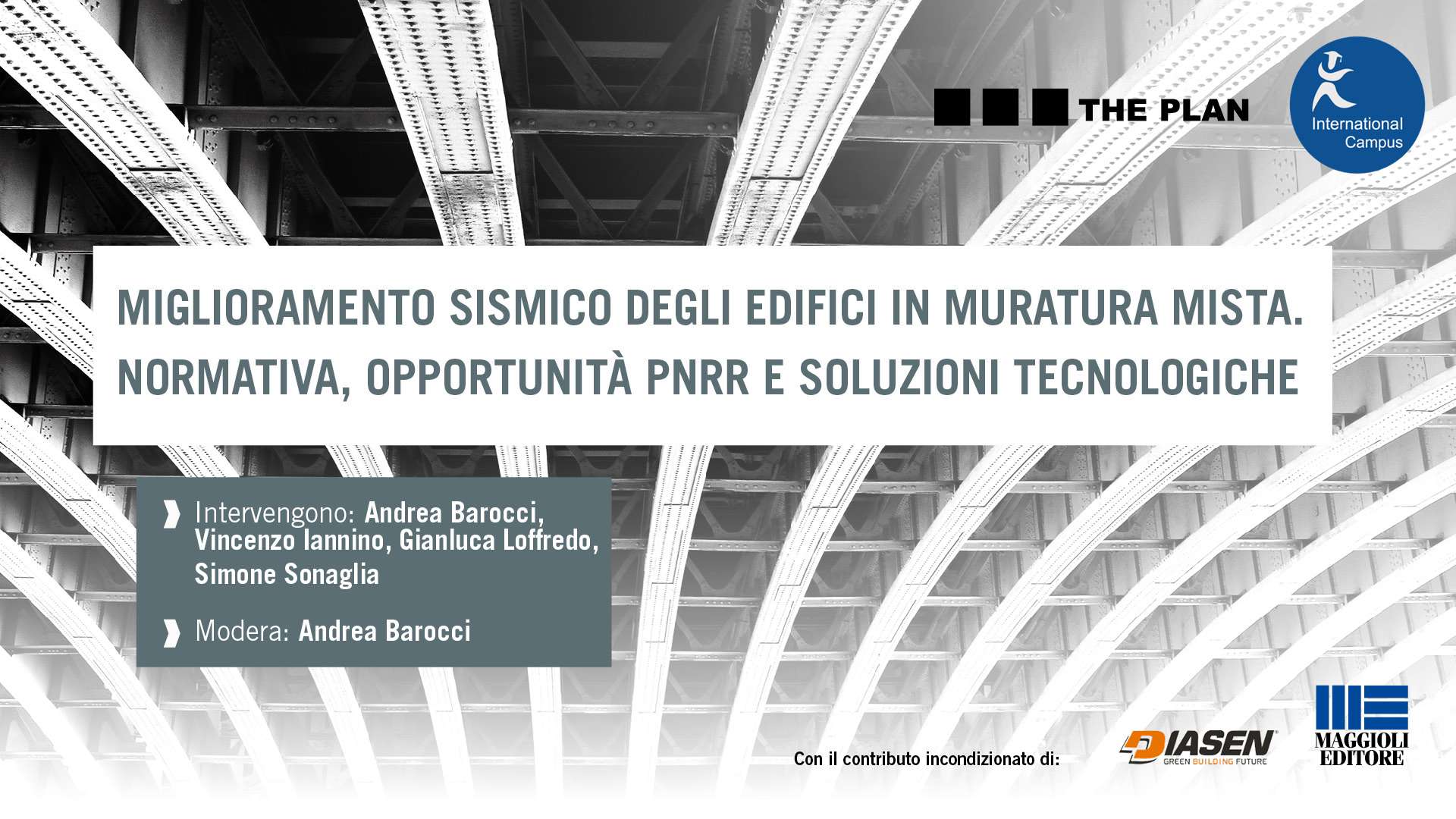 PIU’ DI 500 PROFESSIONISTI AL WEBINAR SUL MIGLIORAMENTO SISMICO DEGLI EDIFICI IN MURATURA MISTA